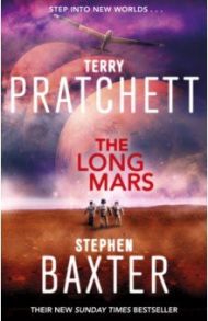 The Long Mars (Long Earth 3) / Pratchett Terry