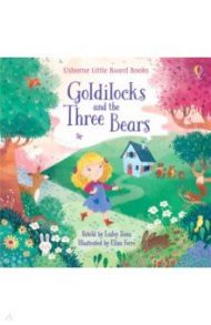 Goldilocks and the Three Bears / Sims Lesley