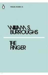 The Finger / Burroughs William S.