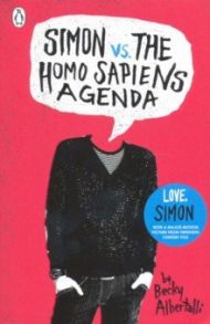 Simon vs. the Homo Sapiens Agenda / Albertalli Becky