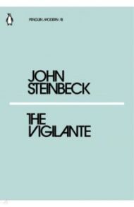 The Vigilante / Steinbeck John