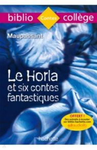 Le Horla et six contes fantastiques / Maupassant Guy de