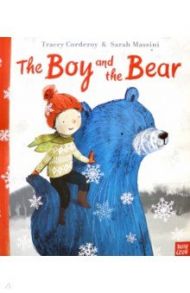 The Boy and the Bear / Corderoy Tracey