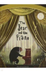 Bear and the Piano. Sound Book / Litchfield David