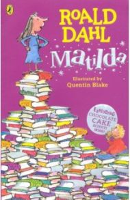 Matilda / Dahl Roald