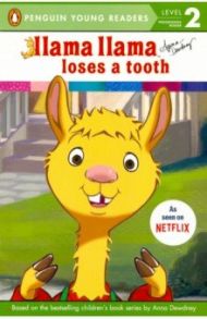 Llama Llama Loses a Tooth / Dewdney Anna