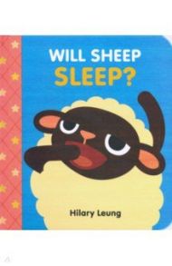 Will Sheep Sleep? / Leung Hilary