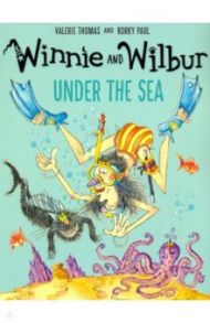 Winnie and Wilbur Under Sea / Thomas Valerie