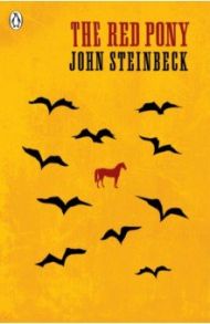 The Red Pony / Steinbeck John