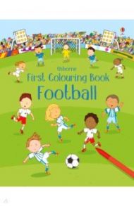 First Colouring Book. Football / Taplin Sam