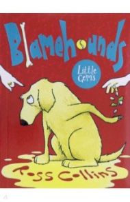 Blamehounds / Collins Ross