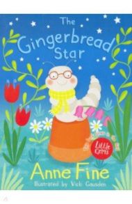 The Gingerbread Star / Fine Anne