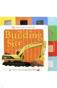 Feel and Find Fun. Building Site / Lloyd Clare