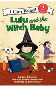 Lulu and the Witch Baby / O`Connor Jane