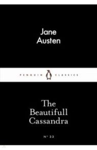 The Beautifull Cassandra / Austen Jane