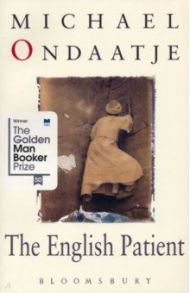 The English Patient / Ondaatje Michael