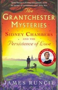 Sidney Chambers and The Persistence of Love / Runcie James