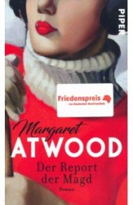 Der Report der Magd / Atwood Margaret