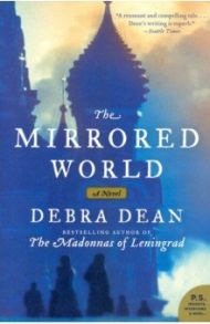 The Mirrored World / Dean Debra