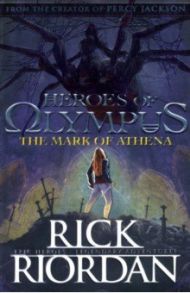 The Mark of Athena / Riordan Rick