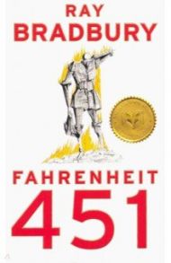 Fahrenheit 451 / Bradbury Ray