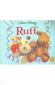 Ruff / Hissey Jane