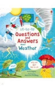 Questions and Answers about Weather / Daynes Katie