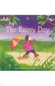 The Rainy Day / Milbourne Anna