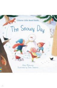 The Snowy Day / Milbourne Anna