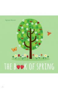 The Book Of Spring / Baruzzi Agnese