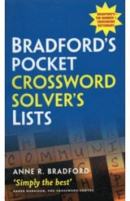 Collins Bradford's Pocket Crossword Solver's Lists / Bradford Anne R.