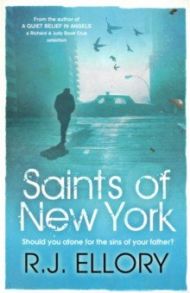 Saints of New York / Ellory R.J.