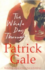 The Whole Day Through / Gale Patrick