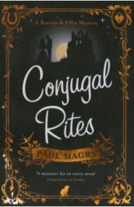 Conjugal Rites / Magrs Paul