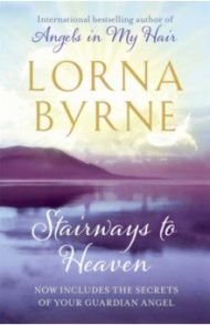 Stairways to Heaven / Byrne Lorna