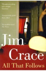 All That Follows / Crace Jim