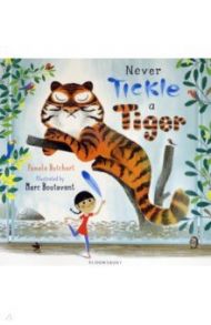 Never Tickle a Tiger / Butchart Pamela