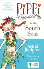 Pippi Longstocking in the South Seas / Lindgren Astrid