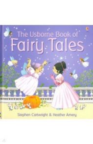 Book of Fairy Tales / Amery Heather