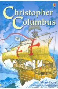 Christopher Columbus / Lacey Minna