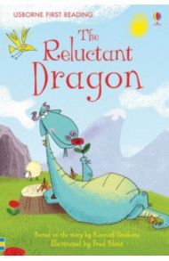 The Reluctant Dragon / Grahame Kenneth