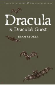 Dracula & Dracula's Guest / Stoker Bram