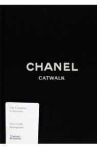 Chanel Catwalk. The Complete Collections / Maures Patrick