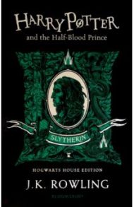 Harry Potter and the Half-Blood Prince - Slytherin Edition / Rowling Joanne