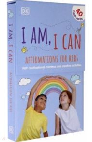 I Am, I Can. Affirmations Flash Cards for Kids