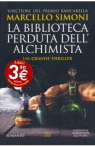 La biblioteca perduta dell'alchimista / Simoni Marcello