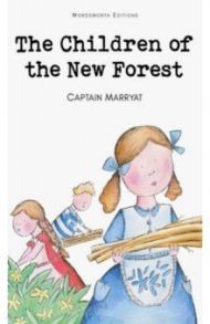 The Children of the New Forest / Marryat Captain