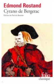 Cyrano de Bergerac / Rostand Edmond