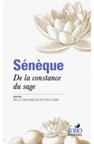 De la constance du sage / Seneque