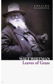 Leaves of Grass / Whitman Walt